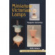 Miniature Victorian Lamps