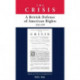 Crisis: A British Defense of American Rights, 1775-1776