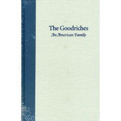 Goodriches: An American Family