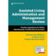 Assisted Living Administration and Management Review: Practice Questions for RC/AL Administrator Certification/Licensure
