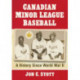 Canadian Minor League Baseball: A History Since World War II
