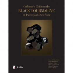 Collector's Guide to the Black Tourmaline of Pierrepont, New York