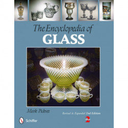The Encyclopedia of Glass