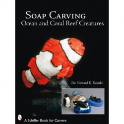 Soap Carving Ocean and Coral Reef Creatures