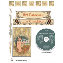 Treasury of Art Nouveau Era Decorative Arts & Graphics: Ornamental Figures, Flowers, Emblemas, Landscapes, and Animals with DVD