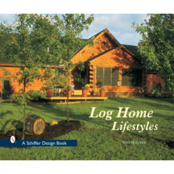 Log Home Lifestyles
