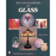 The Encyclopedia of Glass