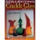 Collecting Crackle Glass
