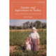 Gender and Agriculture in Turkey: Women, Globalization and Food Production