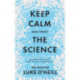Keep Calm and Trust the Science: An Extraordinary Year in the Life of an Immunologist