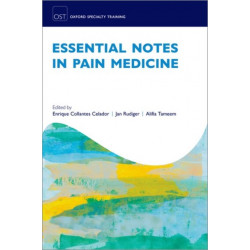 Essential Notes in Pain Medicine