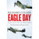 Eagle Day: The Battle of Britain