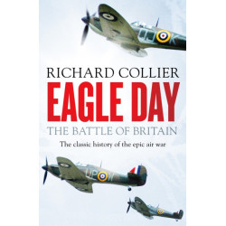 Eagle Day: The Battle of Britain