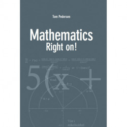 Mathematics – Right on!