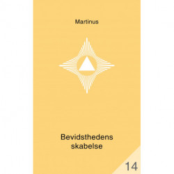 Bevidsthedens skabelse (småbog 14): Det Tredje Testamente