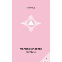 Menneskehedens skæbne (småbog 1): Det Tredje Testamente