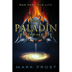 The Paladin Prophecy: Book One