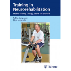 Training in Neurorehabilitation: Medical Training Therapy, Sports and Exercises