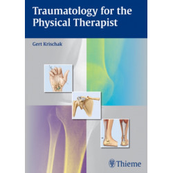 Traumatology for the Physical Therapist