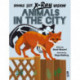 Books with X-Ray Vision: Animals in the City