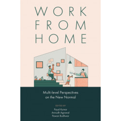 Work from Home: Multi-level Perspectives on the New Normal
