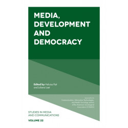 Media, Development and Democracy
