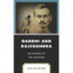 Gandhi and Rajchandra: The Making of the Mahatma