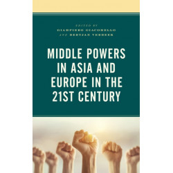 Middle Powers in Asia and Europe in the 21st Century