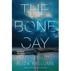 The Bone Cay: A Novel