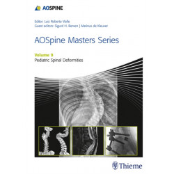 AOSpine Masters Series, Volume 9: Pediatric Spinal Deformities