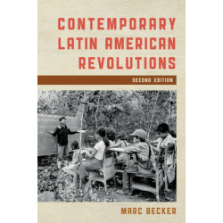 Contemporary Latin American Revolutions