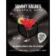 Sammy Hagar's Cocktail Hits: 85 Personal Favorites from the Red Rocker