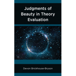 Judgments of Beauty in Theory Evaluation