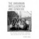 The Ukrainian Intelligentsia and Genocide: The Struggle for History, Language, and Culture in the 1920s and 1930s