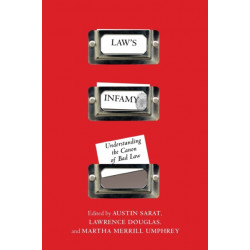 Law's Infamy: Understanding the Canon of Bad Law