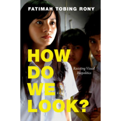 How Do We Look?: Resisting Visual Biopolitics