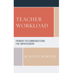 Teacher Workload: Primary Recommendations for Improvement