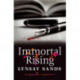 Immortal Rising: Book Thirty-Four