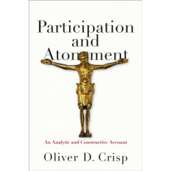 Participation and Atonement – An Analytic and Constructive Account: An Analytic and Constructive Account