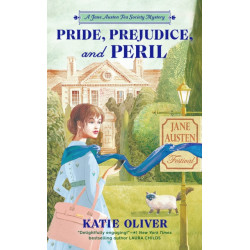 Pride, Prejudice, and Peril: An Austen Expert Mystery