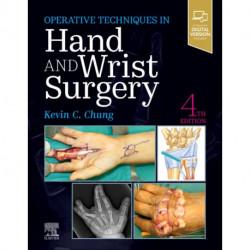 Operative Techniques: Hand and Wrist Surgery