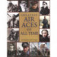 Greatest Air Aces of All Time
