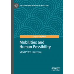 Mobilities and Human Possibility