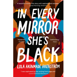In Every Mirror She's Black