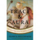 Trace and Aura: The Recurring Lives of St. Ambrose of Milan