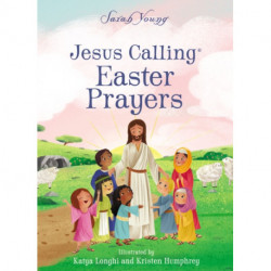 Jesus Calling Easter Prayers: The Easter Bible Story for Kids