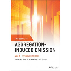 Handbook of Aggregation-Induced Emission, Volume 2: Typical AIEgens Design