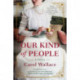 Our Kind of People