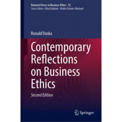 Contemporary Reflections on Business Ethics