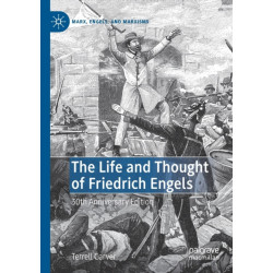The Life and Thought of Friedrich Engels: 30th Anniversary Edition
